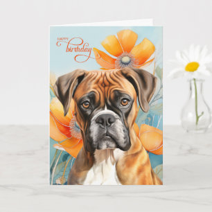 Cartão Aniversário do Cão Boxer Flores de Papoula Laranja