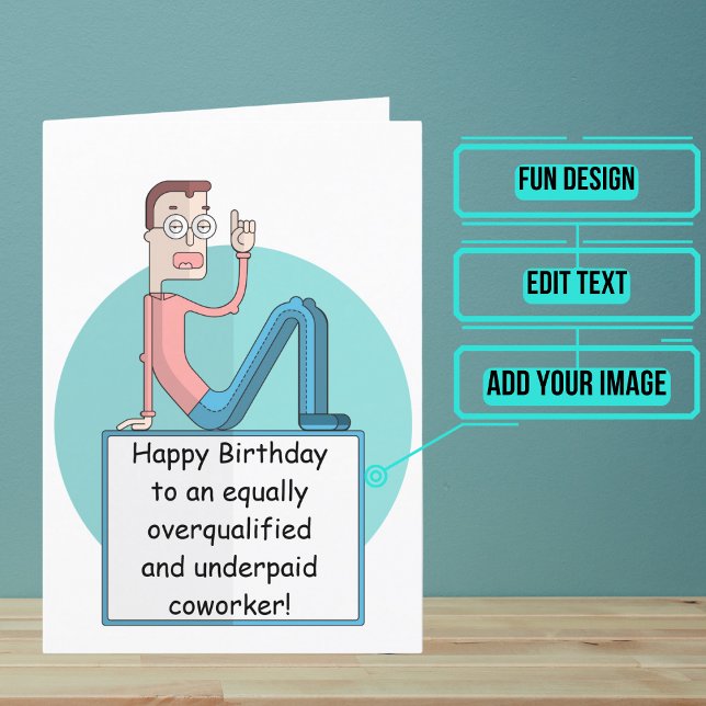 Cartão Aniversário do Colega de Trabalho (macho) mal pago (This fun card is specifically for the underpaid coworker at your office.)