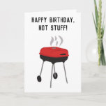 Cartão Aniversário do Funny CharCoal Grill<br><div class="desc">Fale feliz aniversário para sua gostosa de fumar estilo quente com este cartão de saudação engraçado. Apresenta uma ilustração simples de estilo de uma grelha de carvão vermelha e negra. Todo o texto deste cartão de saudação está pronto para você personalizar, para que crie o cartão de saudação perfeito para...</div>