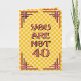 Cartão Aniversário não 40