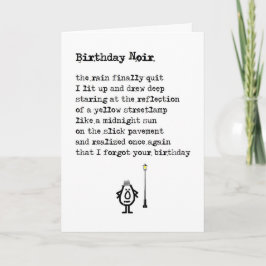 Cartão Aniversário Noir - um poema engraçado de aniversár