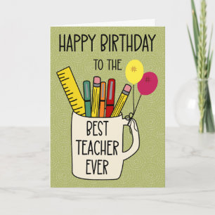 Cartão Aniversário para o Melhor Professor de Todos os Te