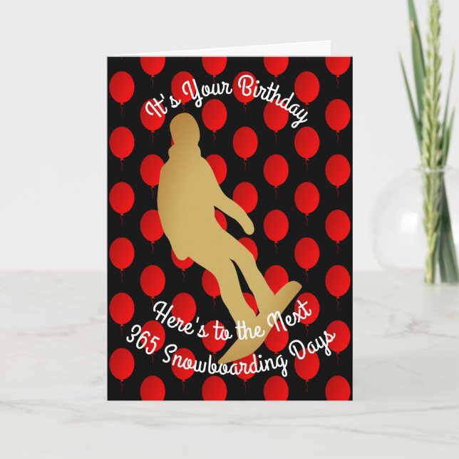 Cartão Aniversário Para Os Próximos 365 Dias De Snowboard (Frente)
