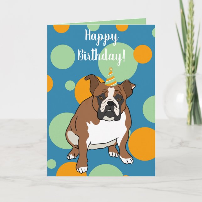 Cartão Aniversário personalizável do Bulldog Inglês (Frente)