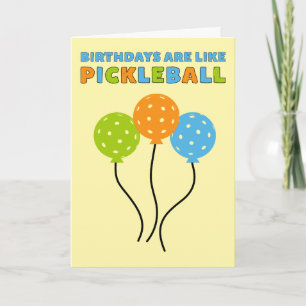 Cartão Aniversários São Como Pickleball Engraçado