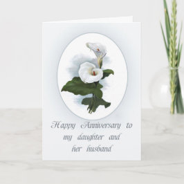 Cartão Anniversary for Daughter, Elegant Calla Lilies