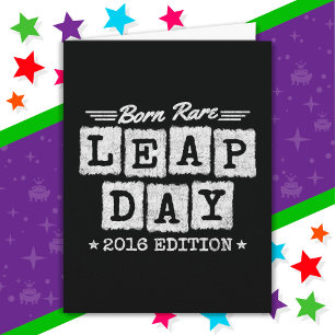 Cartão Ano Leap 2016 Nascer Rare 2016 Dia do Salto Aniver