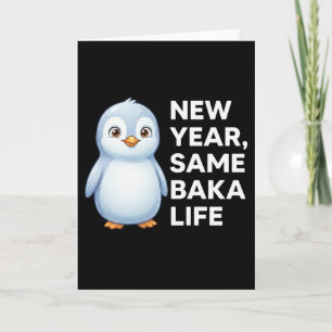 Cartão Ano Novo Mesma Vida de Baka Piada de Pinguim Anima