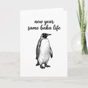 Cartão Ano Novo Mesma Vida de Baka Piada de Pinguim Anima