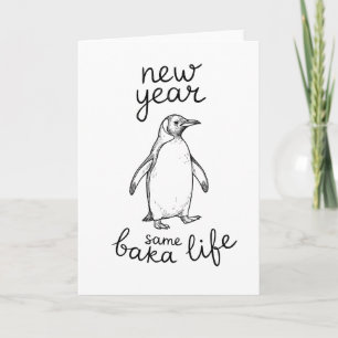 Cartão Ano Novo Mesma Vida de Baka Piada de Pinguim Anima