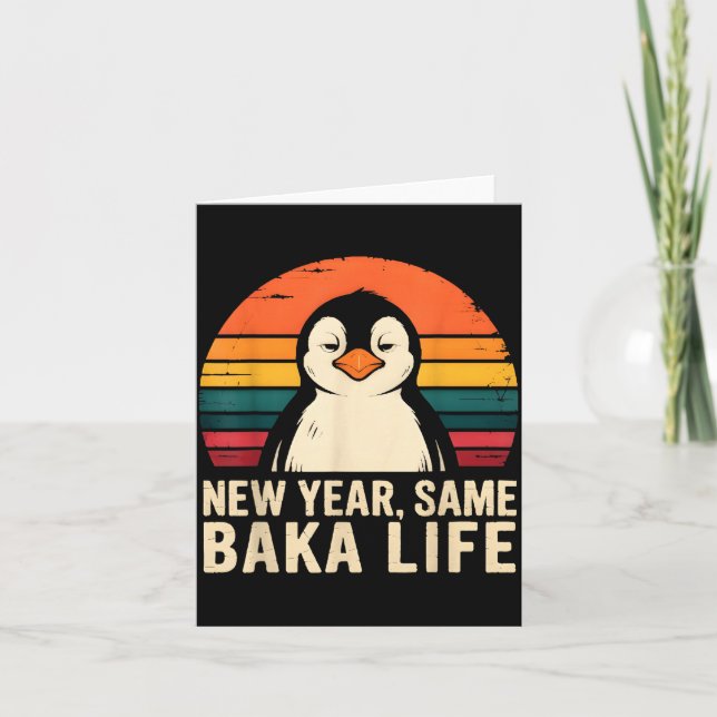 Cartão Ano Novo Mesma Vida de Baka Pinguim Piada  (Frente)