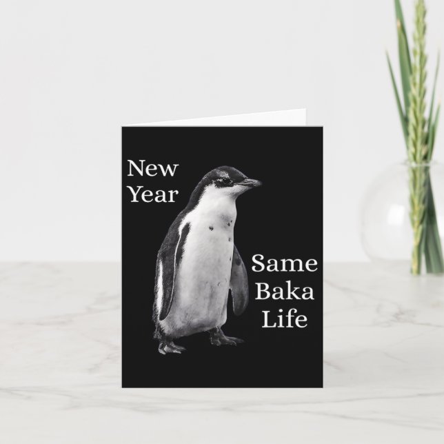 Cartão Ano Novo Mesma Vida de Baka Pinguim Piada (Frente)
