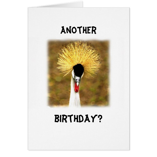 Cartão Another Birthday? Card for Senior Citizen (Frente)