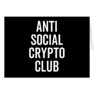 Cartão Anti Social Crypto Club