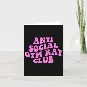 Cartão Anti Social Gym Rat Club Funny Gym Malhação Bodybu