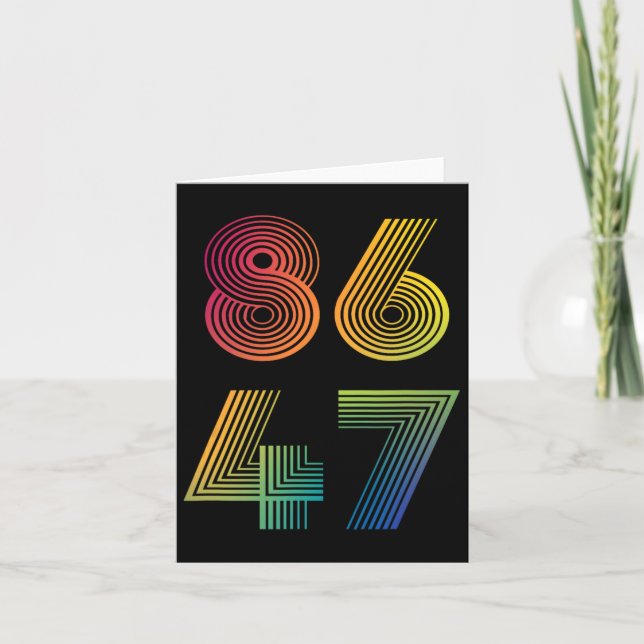 Cartão Anti Trump 8647 86 47 Impeach 47 Anti-Trump Presid (Frente)