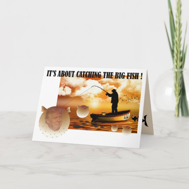 Cartão Anti Trump / Catching the big fish !, Card (Frente)
