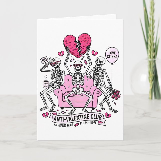 Cartão Anti Valentine Club Funny Skeleton Valentines Men  (Frente)