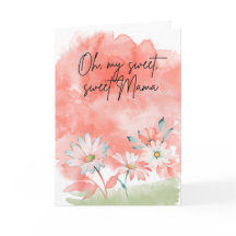 any occasion card for Mom, Mama, Mother