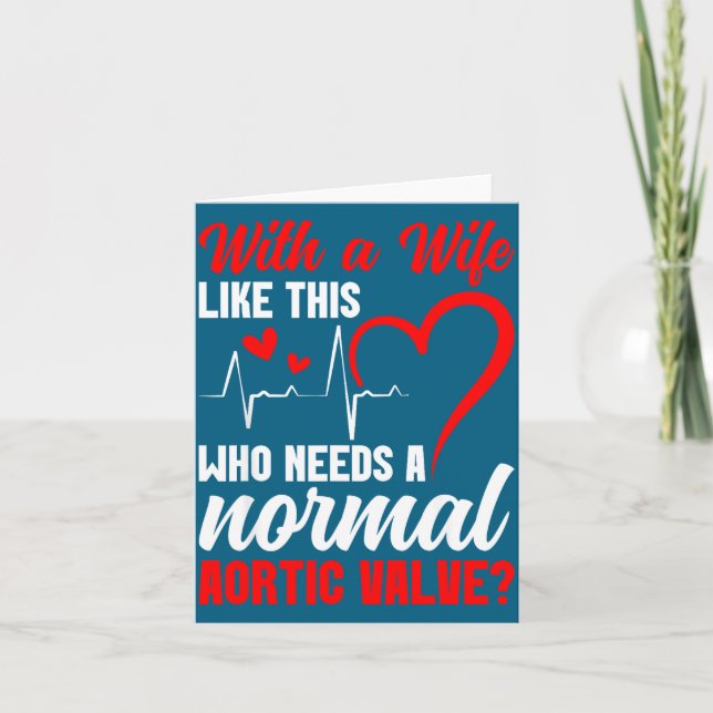 Cartão Aortic Valve Warrior Wife Heart Surgery Valve Repl (Frente)