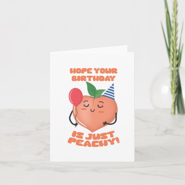 Cartão Apenas Peachy Puns Aniversário (Frente)