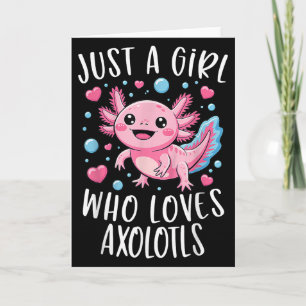 Cartão Apenas Uma Garota Que Ama Axolotes Axolote Kawaii 