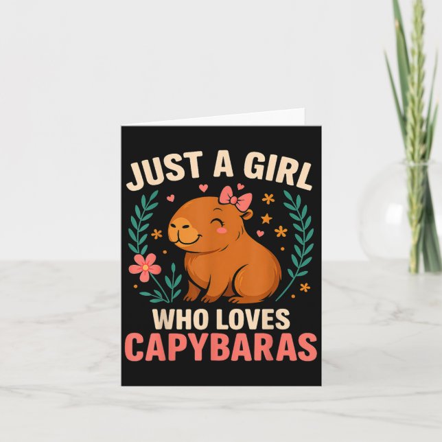 Cartão Apenas Uma Menina Que Ama Capybaras (Frente)