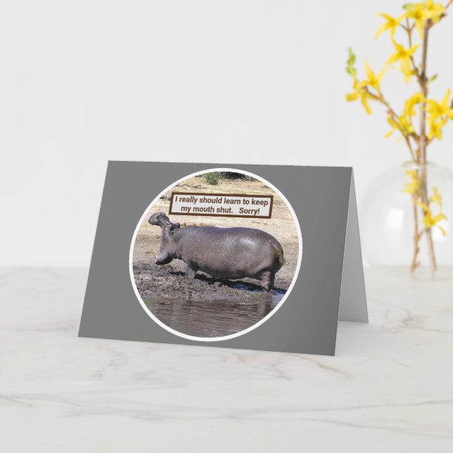 CARTÃO APOLOGY/REALLY SHOULD LEARN TO KEEP MY MOUTH SHUT (Flor Amarela)