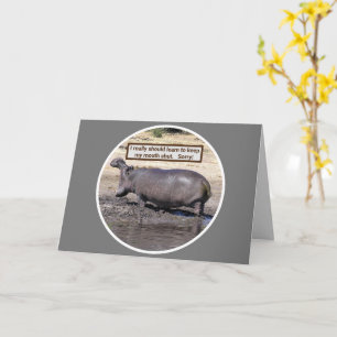 CARTÃO APOLOGY/REALLY SHOULD LEARN TO KEEP MY MOUTH SHUT