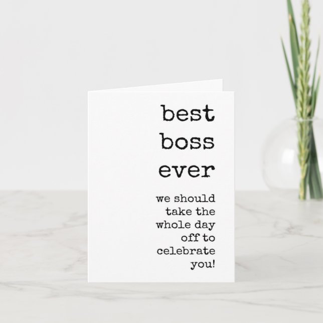 Cartão Apreciação do Chefe, Melhor Chefe Nunca (Frente)