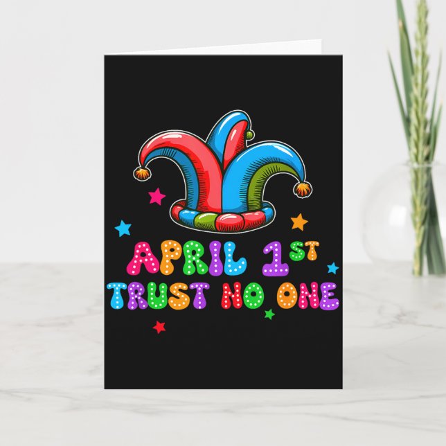Cartão April Fool's Day Trust April 1st Prank Joke Gift  (Frente)