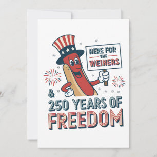 Cartão Aqui pelo Weiner 250 anos de Liberdade
