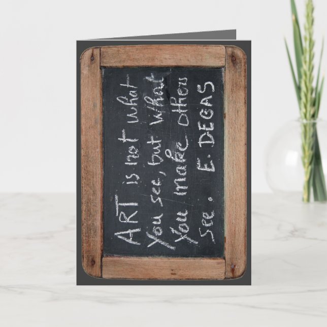 Cartão Ardoise 03 Degas Quote Card (Frente)