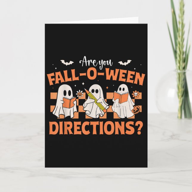 Cartão Are You Fall-o-ween Directions Funny Teacher Hallo (Frente)