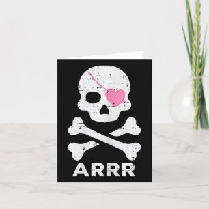 Cartão Arrr Pirate Heart Eyepatch Halloween Mulheres Cria