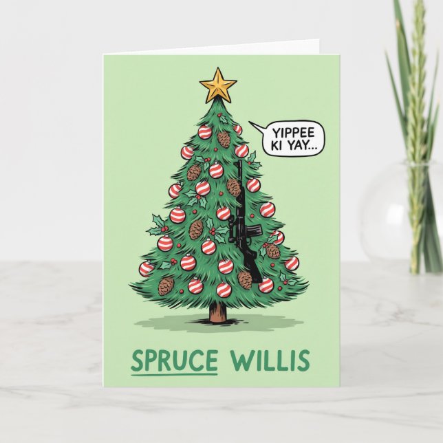 Cartão Árvore de Natal Engraçada com Piada de Spruce Will (Frente)