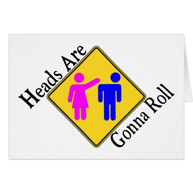 Cartão As cabeças estão indo rolar (Frente Horizontal)