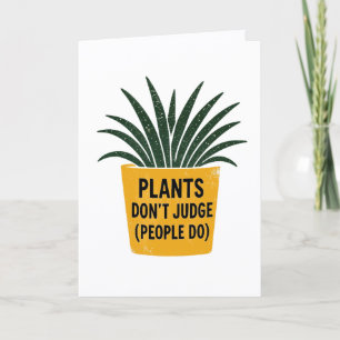 Cartão As plantas não julgam as pessoas fazem jardinagem