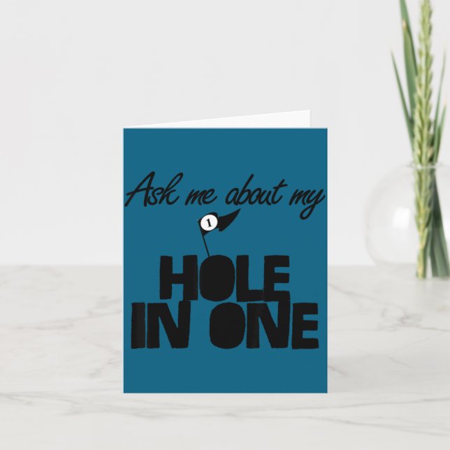 Cartão Ask Me About My Hole In One Funny Golf  (Frente)