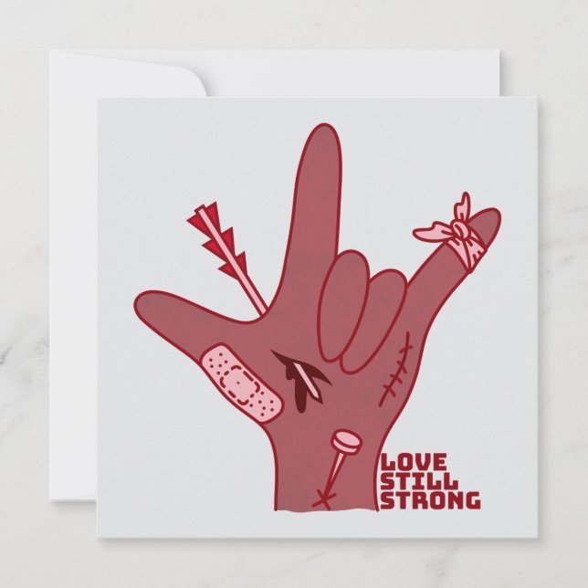 Cartão ASL ILY Design - Love Wounded But Still Strong (Frente)