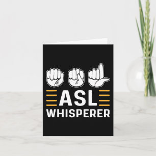Cartão AsL Whisperer. Sinal de consciência ASL Língua de