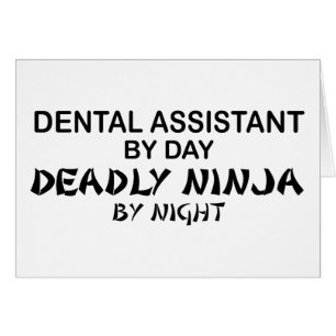 Cartão Assistente dental Ninja mortal