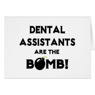Cartão Assistentes Dentários São A Bomba!