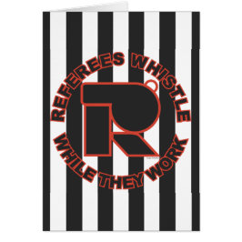 Cartão Assobie quando você trabalhar