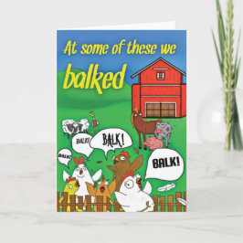 Cartão 'At some of these we balked' Funny Sobriety Card