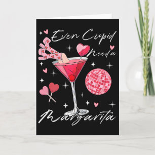 Cartão Até Cupido Precisa De Uma Margarita Dia Dos Namora