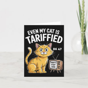 Cartão Até Meu Gato É Tarifado, Engraçado, Anti Trum Polí