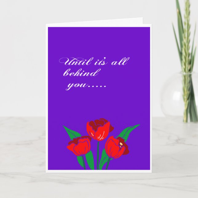 Cartão Até que você tenha problemas atrás de você (Frente)