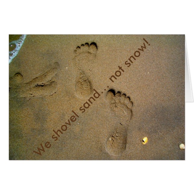 Cartão Atiramos Areia Não Neve - Pegadas na Areia (Frente Horizontal)