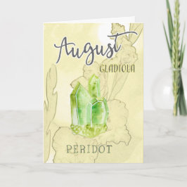 Cartão August Gladiola e Peridot Birthday